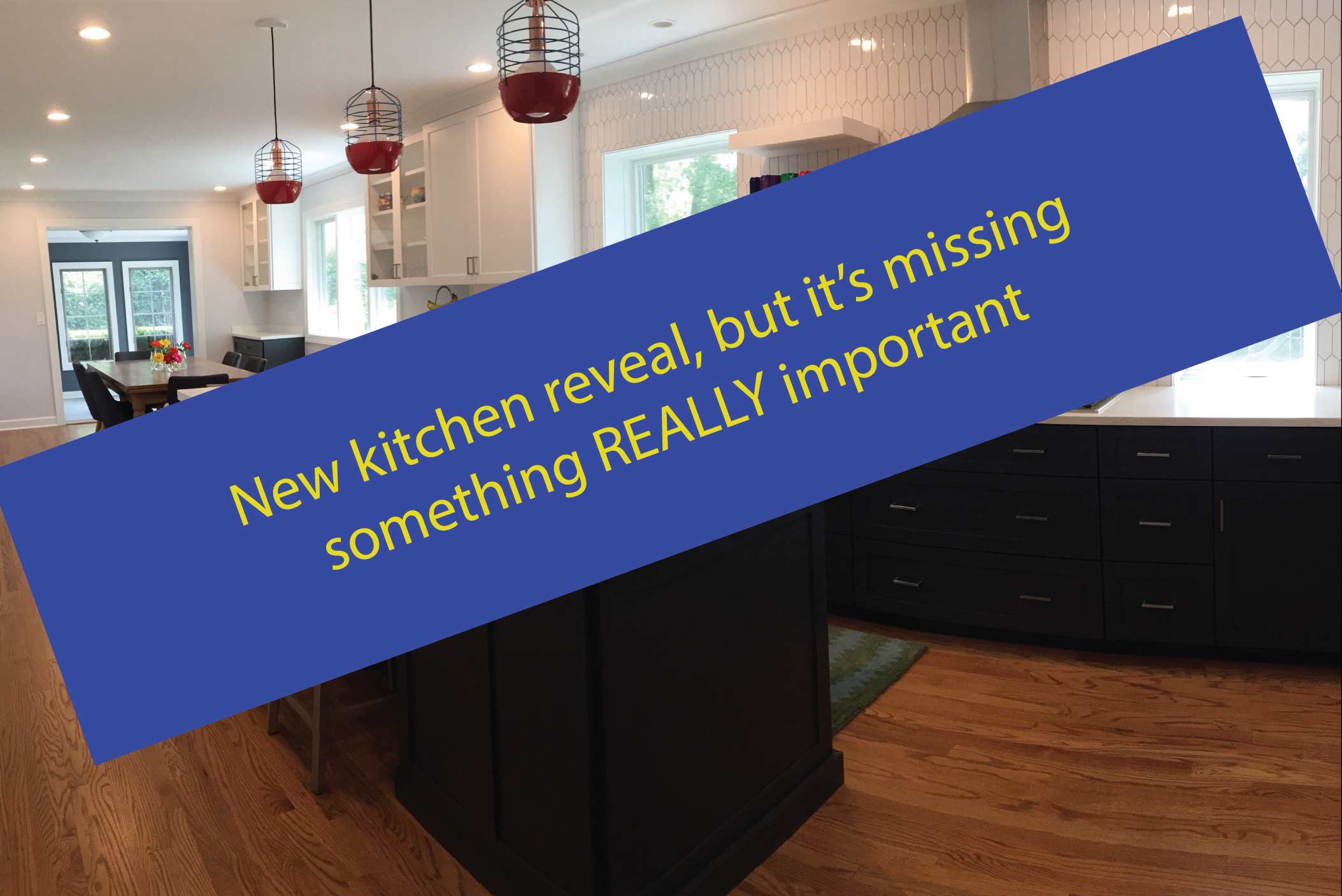 Oh nooo, my new kitchen is missing something REALLY important