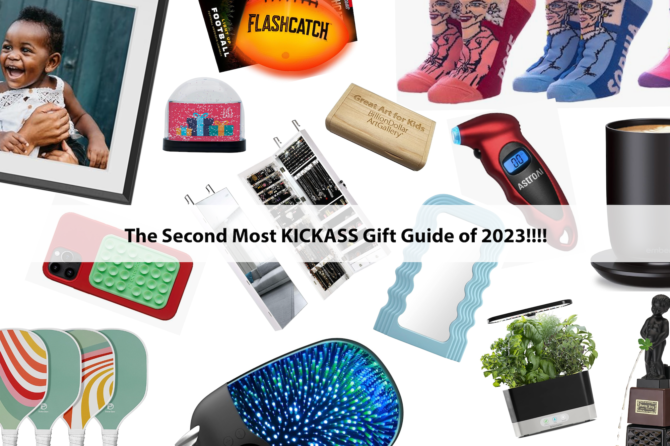 The Second Most KICKASS Gift Guide of 2023